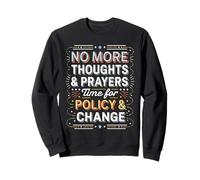 Policy & Change Activist Statement Sweatshirt