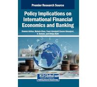 Policy Implications on International Financial Economics and Banking
