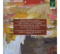 Polimanti, Enrico Maria - Haydn: the Seven Last Words of Our Saviour on the