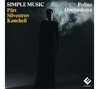 Polina Osetinskaya – Polina Osetinskaya: Simple Music – CD – 2024