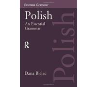 Polish:An Essential Grammar (Routledge Essential Grammars)