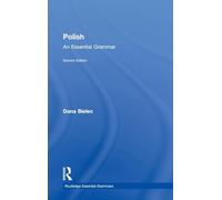 Polish: An Essential Grammar (Routledge Essential Grammars)