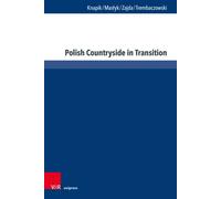 Polish Countryside in Transition : Quality of Life and Social Capital in Rural Areas