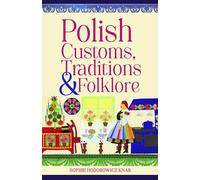 Polish Customs, Traditions & Folklore