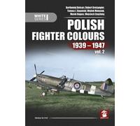 Polish Fighter Colours 1939-1947 : Volume 2