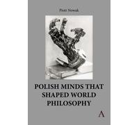 Polish Minds That Shaped World Philosophy