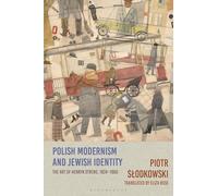 Polish Modernism and Jewish Identity: The Art of Henryk Streng, 1924-1960