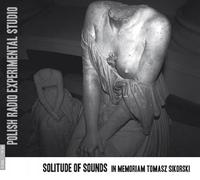 Polish Radio Experimental Studio - Solitude of Sounds