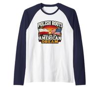 Polish Roots Built for The American Dream USA Poland Pride Raglan Baseball Tee