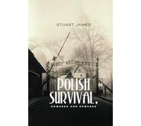 Polish Survival,: Onwards And Upwards