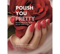 Polish You Pretty: Stunning step-by-step nail art you can create at home