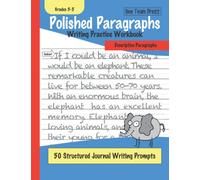 Polished Paragraphs: Writing Practice Workbook: Descriptive Paragraphs