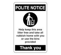 Polite Notice Help Keep This Area Litter Free - safety sign - High tack self-adhesive sticker (400mm x 300mm) Viewing Distance within 14m.