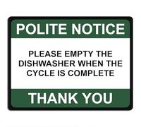 Polite Notice Metal Sign for Office Retail Pub Restaurant School 15cm x 20cm - Please Empty The Dishwasher When The Cycle Is Complete