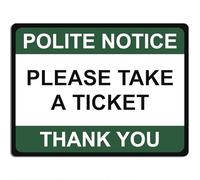 Polite Notice Metal Sign for Office Retail Pub Restaurant School 15cm x 20cm - Please Take A Ticket