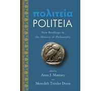 Politeia : New Readings in the History of Philosophy