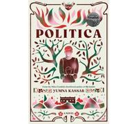 Politica : LONGLISTED FOR THE MILES FRANKLIN LITERARY AWARD