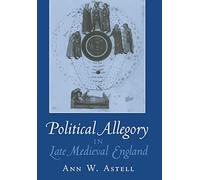 Political Allegory in Late Medieval England