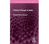 Political Change in Spain (Routledge Revivals)