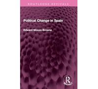 Political Change in Spain (Routledge Revivals)