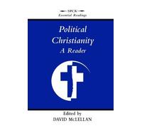 Political Christianity - A Reader (SPCK Essential Readings S.)