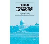Political Communication and Democracy