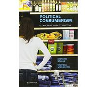 Political Consumerism: Global Responsibility in Action