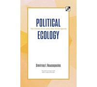 Political Ecology: The Climate Crisis and a New Social Agenda