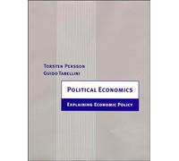 Political Economics - Explaining Economic Policy (Zeuthen Lectures)