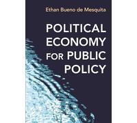 Political Economy for Public Policy