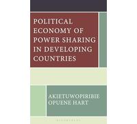 Political Economy of Power Sharing in Developing Countries