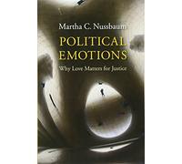 Political Emotions : Why Love Matters for Justice