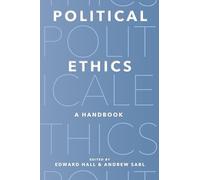 Political Ethics: A Handbook
