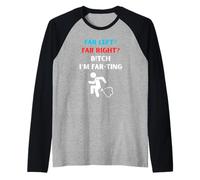 Political Fart Joke Design Far Left Far Right I’m Farting Raglan Baseball Tee