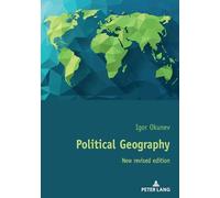 Political Geography: New revised edition