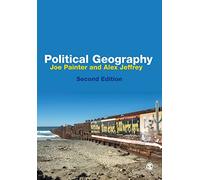 Political Geography, Second Edition: An Introduction to Space and Power