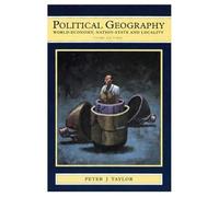 Political Geography: World Economy, Nation-State and Locality