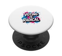 Political Graffiti - Vote, Civic - Voting is Radical Graphic PopSockets Adhesive PopGrip