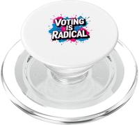 Political Graffiti - Vote, Civic - Voting is Radical Graphic PopSockets PopGrip for MagSafe