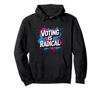 Political Graffiti - Vote, Civic - Voting is Radical Graphic Pullover Hoodie