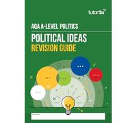 Political Ideas Revision Guide for AQA A Level Politics