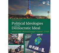 Political Ideologies and the Democratic Ideal