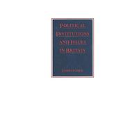 Political Institutions and Issues in Britain