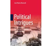 Political Intrigues : Social Democracy, Electoral Accountability, and Manipulation