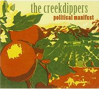 Political Manifest by Creekdippers