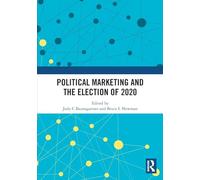 Political Marketing and the Election of 2020