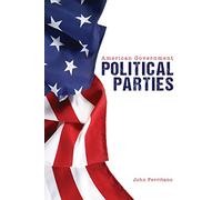 Political Parties (American Government Handbooks)