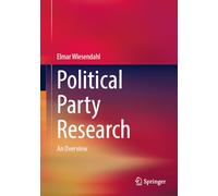 Political Party Research: An Overview