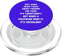 Political Politics Fight Poverty Not The Poor Leftist Left PopSockets PopGrip for MagSafe