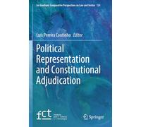Political Representation and Constitutional Adjudication (Ius Gentium: Comparative Perspectives on Law and Justice, 124)